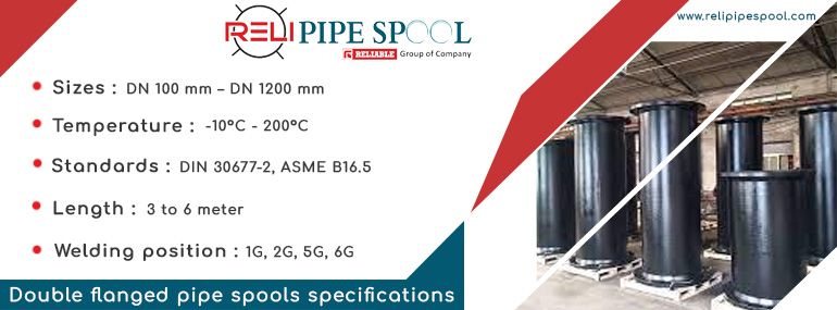 Double flanged pipe spools specifications
