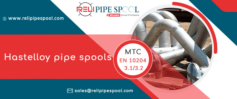 Hastelloy pipe spools