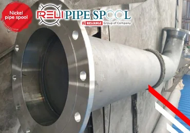 Nickel pipe spools