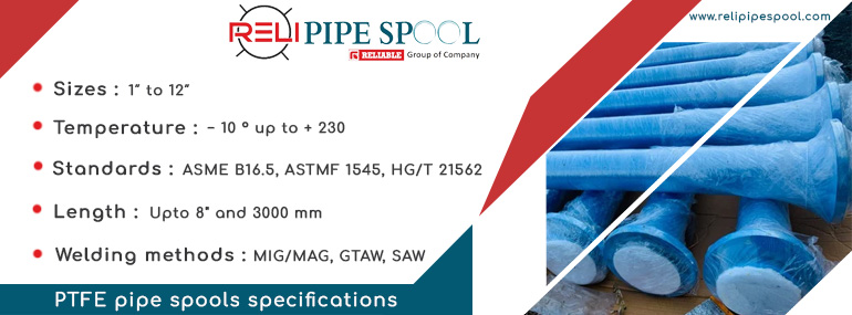 PTFE pipe spoolsl specification
