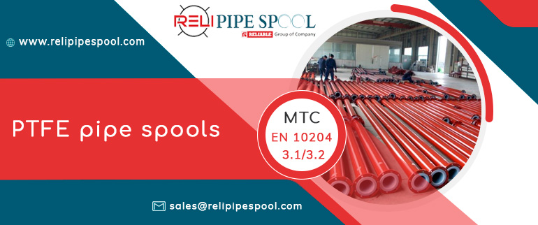 PTFE pipe spools
