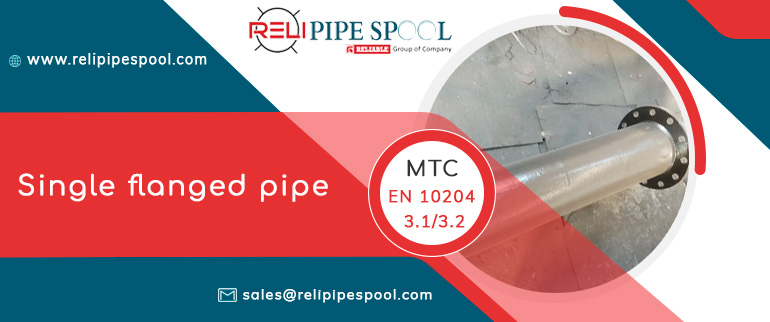 Single flanged pipe