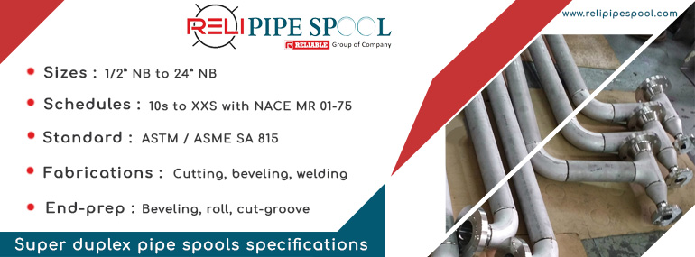 Super duplex pipe spools specifications